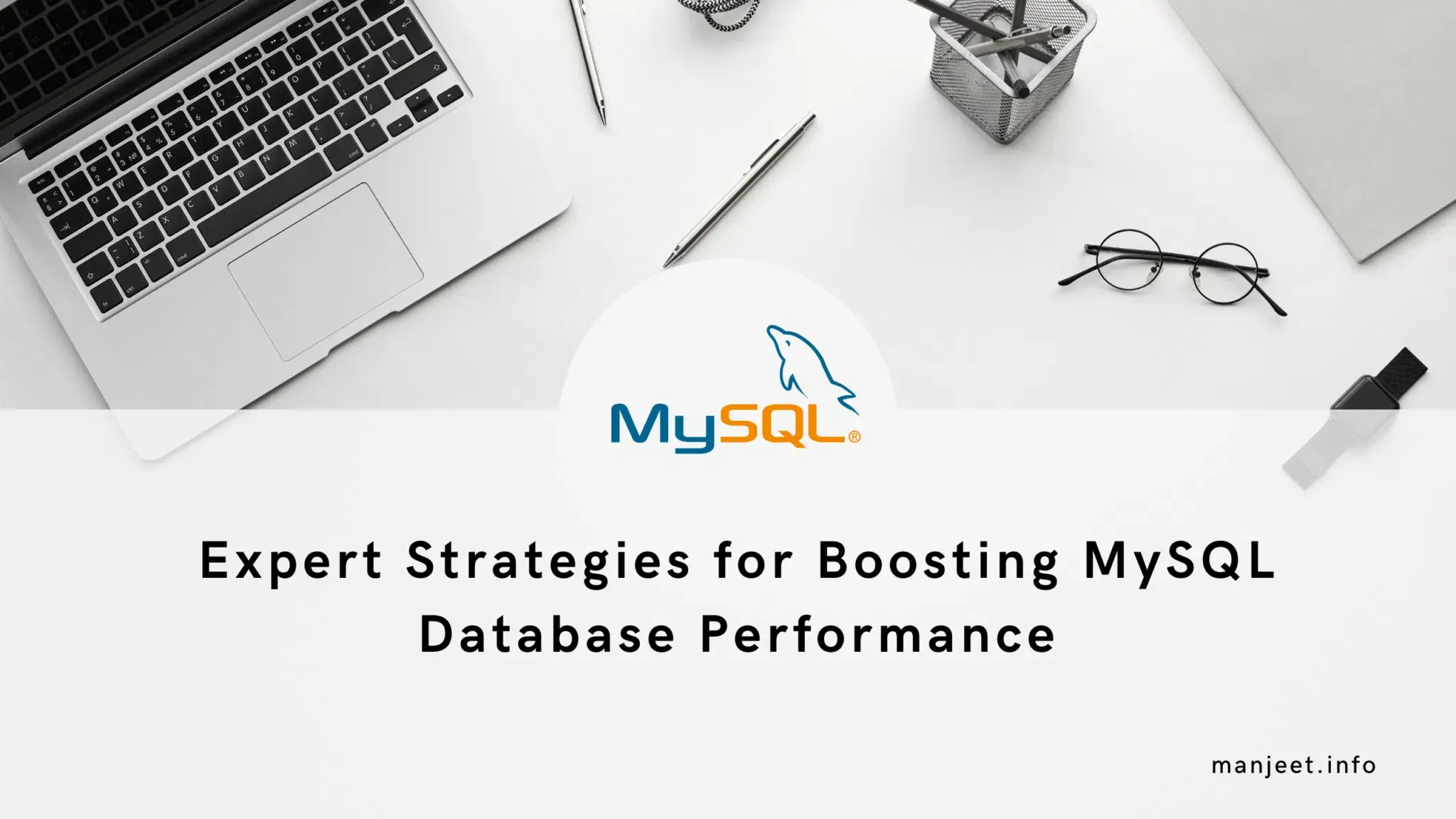 MySQL Optimization Strategies for Enhancing Database Performance