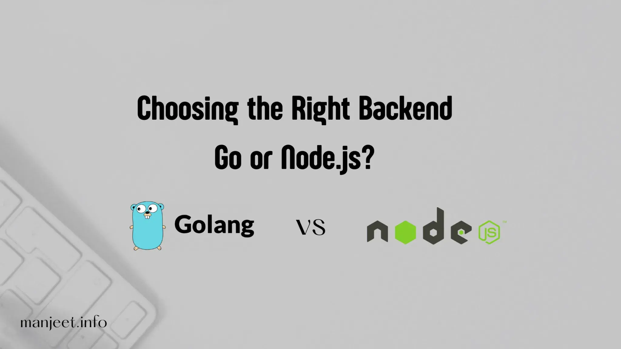 Choosing the Right Backend: Golang vs Node.js – Performance, Scalability & Use Cases
