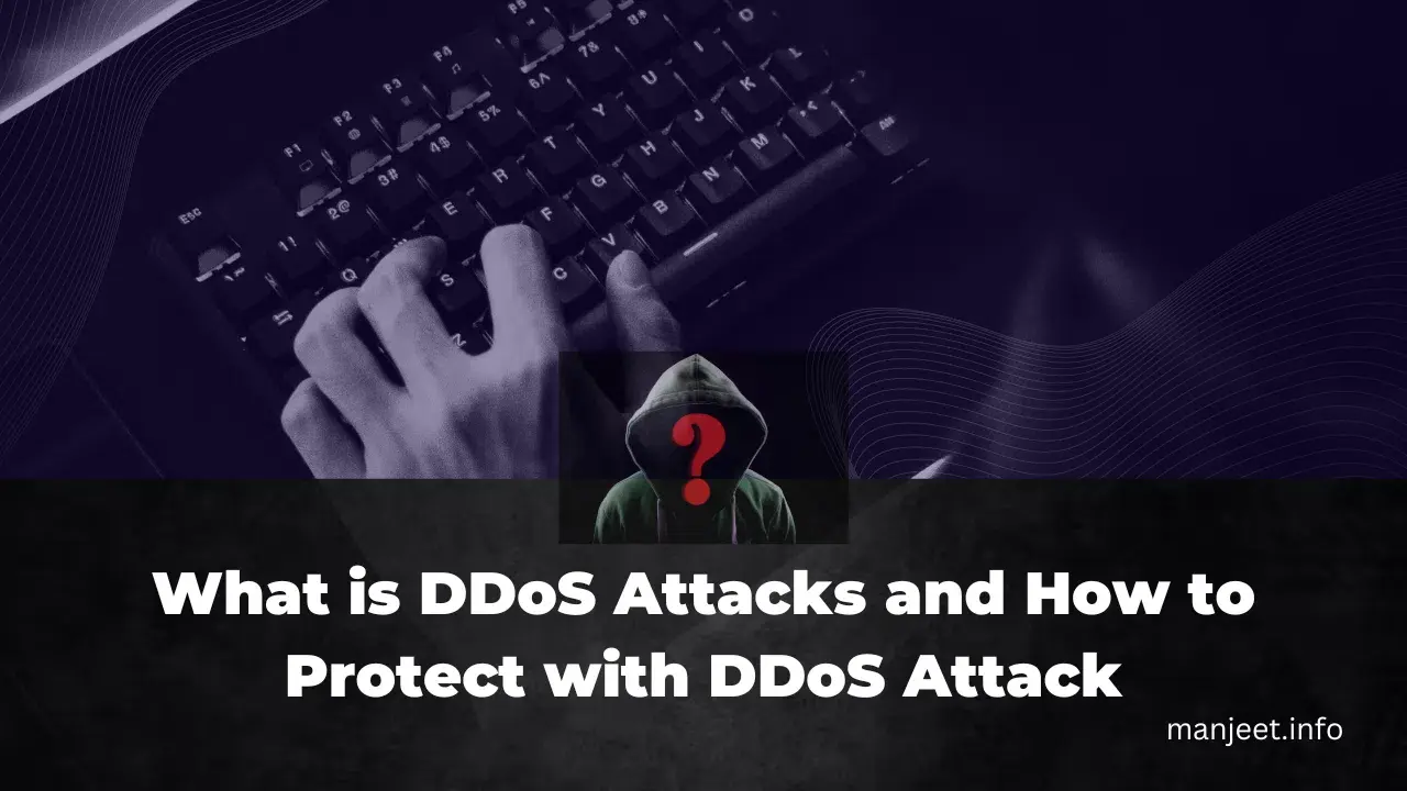 What is a DDoS Attack and How to Protect Your Website